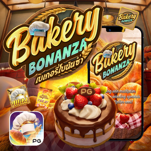 pgslotfix Bakery Bonanza