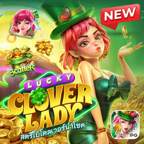 pgslotfix Lucky Clover Lady