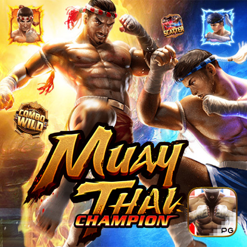Muay Thai Champion pgslotfix